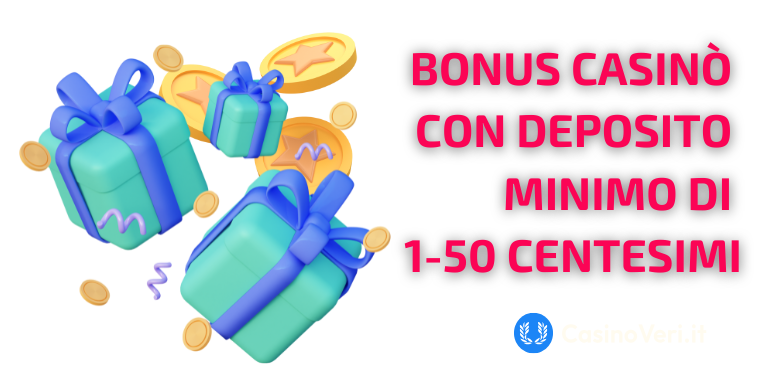 Tipi di bonus nei casinò con deposito minimo 1-50 centesimi