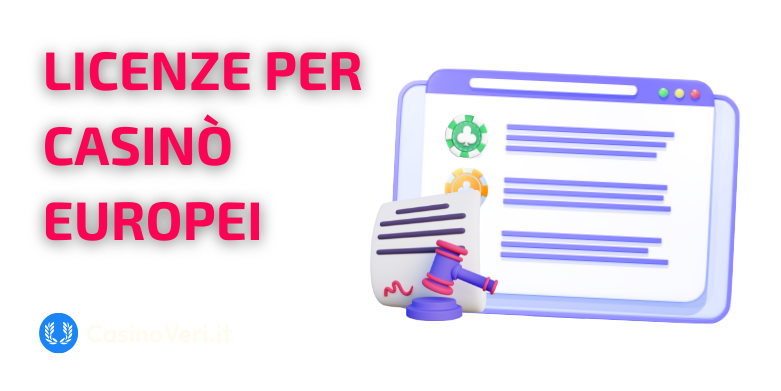 Le licenze più comuni dei casinò europei